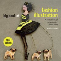 Produktbild: Dawber, M: Big Book of Fashion Illustration mini edition