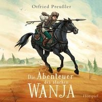 Produktbild: Die Abenteuer des starken Wanja