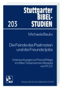 Produktbild: Die Feinde des Psalmisten und die Freunde Ijobs