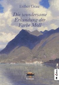 Produktbild: Die wundersame Erkundung der Farbe Moll