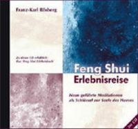 Bild vom Artikel Feng Shui Erlebnisreise, 3 Audio-CDs vom Autor Franz-Karl Rösberg