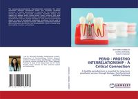 Produktbild: Perio - Prostho Interrelationship - a Critical Connection
