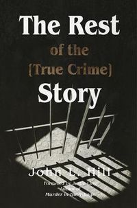 Produktbild: The Rest of the [True Crime] Story