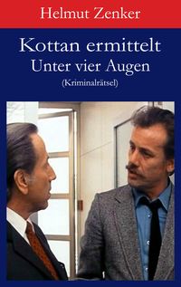 Produktbild: Kottan ermittelt: Unter vier Augen