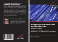 Produktbild: Badanie przeprowadzone na Malajkach po menopauzie
