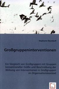 Produktbild: Stephanie Neunteufl: Gro&szlig;gruppeninterventionen