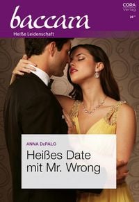 Produktbild: Hei&szlig;es Date mit Mr. Wrong