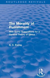 Produktbild: The Morality of Punishment (Routledge Revivals)