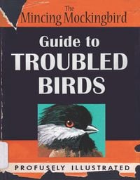Produktbild: The Mincing Mockingbird Guide to Troubled Birds