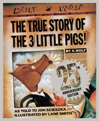 Produktbild: The True Story of the 3 Little Pigs 25th Anniversary Edition