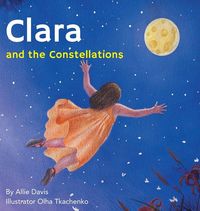 Produktbild: Clara and the Constellations