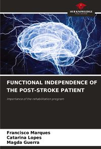 Produktbild: Functional Independence Of The Post-Stroke Patient