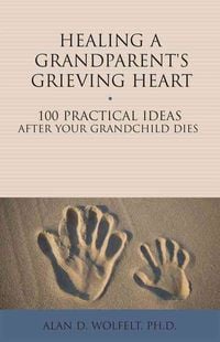 Produktbild: Healing a Grandparent's Grieving Heart