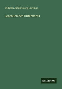 Produktbild: Lehrbuch des Unterrichts