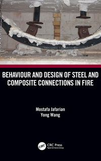 Produktbild: Behaviour and Design of Steel and Composite Connections in Fire