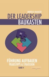 Produktbild: Der Leadership Baukasten - F&uuml;hrung aufbauen