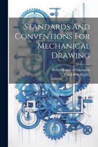 Produktbild: Standards And Conventions For Mechanical Drawing