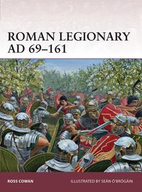 Produktbild: Roman Legionary AD 69-161