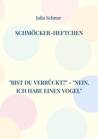 Produktbild: Schm&ouml;cker-Heftchen