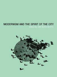 Produktbild: Modernism and the Spirit of the City