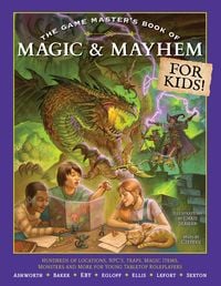 Produktbild: The Game Master's Book of Magic & Mayhem for Kids