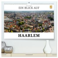 Produktbild: Ein Blick auf Haarlem (hochwertiger Premium Wandkalender 2027 DIN A2 quer), Kunstdruck in Hochglanz