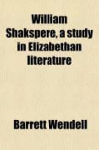 Produktbild: William Shakspere; A Study in Elizabethan Literature