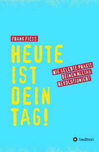 Produktbild: Heute ist dein Tag