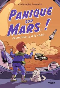 Produktbild: Panique sur Mars ! : et en plus, y a le chat...