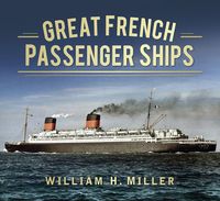 Produktbild: Great French Passenger Ships