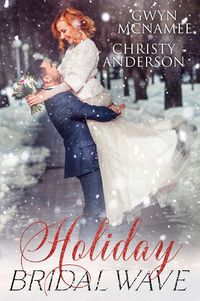 Produktbild: Holiday Bridal Wave (The Warren Family Holidays, #2)