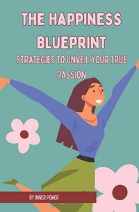 Produktbild: The Happiness Blueprint