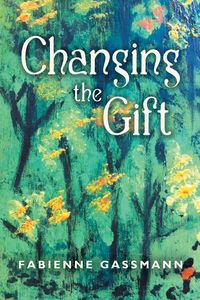 Produktbild: Changing the Gift