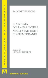 Produktbild: Il sistema della parentela negli Stati Uniti contemporanei