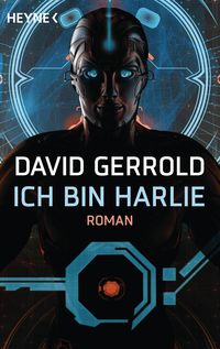 Bild vom Artikel Ich bin Harlie vom Autor David Gerrold