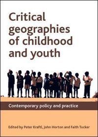 Produktbild: Critical Geographies of Childhood and Youth