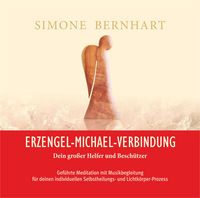 Produktbild: Erzengel-Michael-Verbindung. Dein gro&szlig;er Helfer und Besch&uuml;tzer