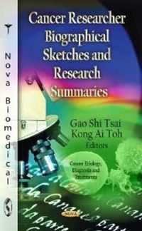 Produktbild: Cancer Researcher Biographical Sketches & Research Summaries