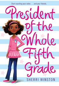 Produktbild: President of the Whole Fifth Grade