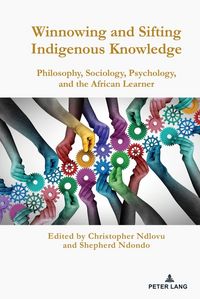 Produktbild: Winnowing and Sifting Indigenous Knowledge