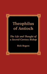 Produktbild: Theophilus of Antioch