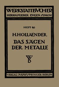 Produktbild: Das S&auml;gen der Metalle