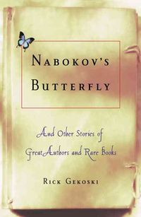 Produktbild: Nabokov's Butterfly: And Other Stories of Great Authors and Rare Books