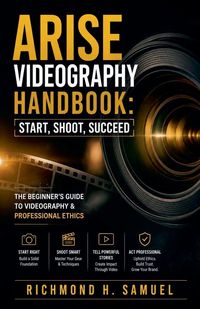 Produktbild: Arise Videography Handbook