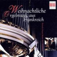 Produktbild: Otto, H: Weihnachtliche Orgelmusik Aus Frankreich