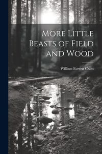Produktbild: More Little Beasts of Field and Wood