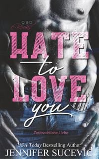 Produktbild: Sucevic, J: Hate to Love you