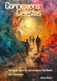 Produktbild: Connexions C&eacute;lestes