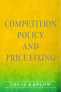 Produktbild: Competition Policy and Price Fixing
