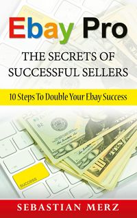 Produktbild: Ebay Pro - The Secrets of Successful Sellers
